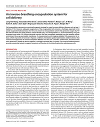 An inverse-breathing encapsulation system for cell delivery